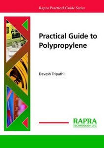 Tripathi Devesh. Practical guide to polypropylene