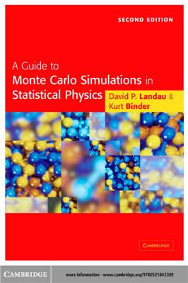 Landau D.P., Binder K. A Guide to Monte Carlo Simulations in Statistical Physics