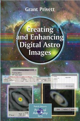 Privett G. Creating and Enhancing Digital Astro Images