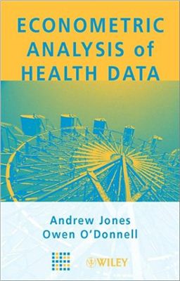 Jones A.M., O'Donnell O. Econometric Analysis of Health Data