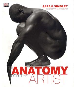 Sarah Simblet. Anatomy for the Artist. Симблет Сара. Анатомия для художников