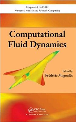 Magoules F. (Ed.) Computational Fluid Dynamics