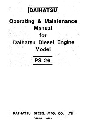 Daihatsu diesels DK-28 (ЧН28-39), PS-26 (ЧН26-32) Инструкция по эксплуатации