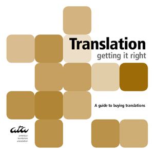 Aparicio A., Durban C., et al. Getting It Right: A Guide to Buying Translations