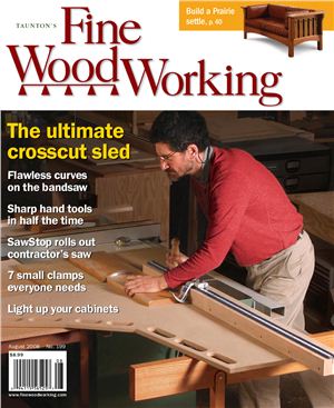 Fine Woodworking 2008 №199 August