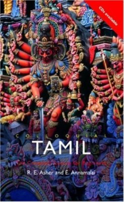 Asher R.E., Annamalai E. Colloquial Tamil: The Complete Course for Beginners. Audio