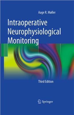 Møller A.R. Intraoperative Neurophysiological Monitoring