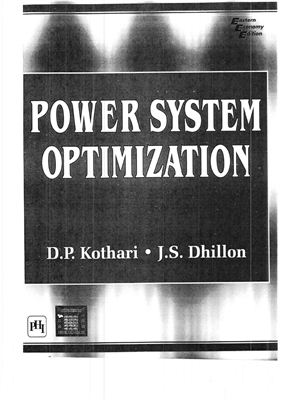 Kothari D.P., Dhillon J.S. Power Systems Optimization