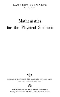 Schwartz L. Mathematics for the Physical Sciences