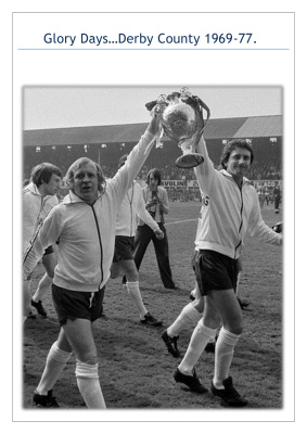 Glory Days...Derby County 1969-77