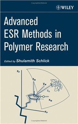 Schlick Shulamith (ed.). Advanced esr methods in polymer research
