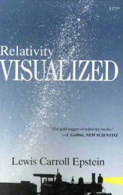 Epstein L.C. Relativity Visualized