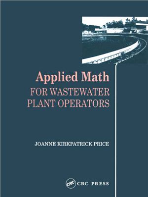 Price J.K. Applied Math for Wastewater Plant Operators