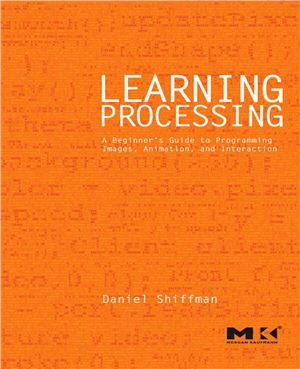 Shiffman Daniel. Learning processing