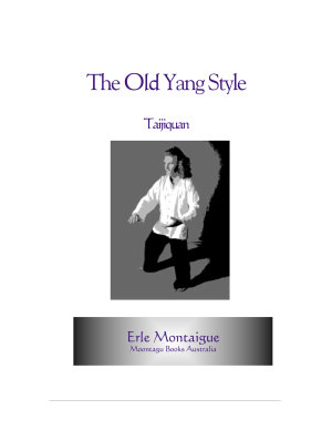 Montaigue Erle.The Old Yang Style Taijiquan