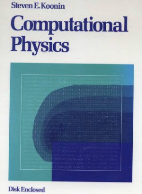 Koonin S.E. Computational physics