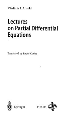 Arnold V.I. Lectures on Partial Differential Equations