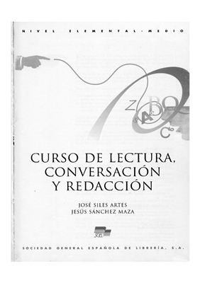 Artés J., Maza J. Curso de Lectura, Conversación y Redacción
