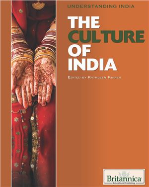 Kuiper Kathleen. The Culture of India