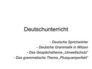 Umweltschutz + Grammatik (Plusquamperfekt)