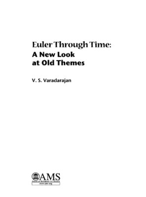 Varadaraja V.S. Euler Through Time: A New Look at Old Themes
