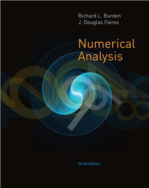 Burden R.L., Faires J.D. Numerical Analysis
