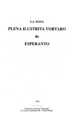 Kunlaborantoj Multaj. La Nova Plena Ilustrita Vortaro de Esperanto