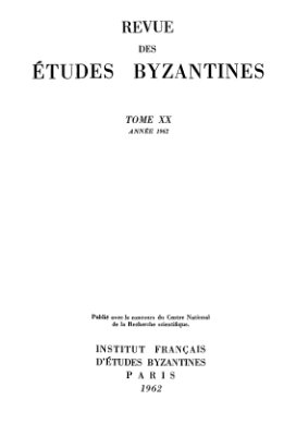 Revue des études Byzantines 1962 №20