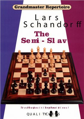 Schandorff L. The Semi-Slav