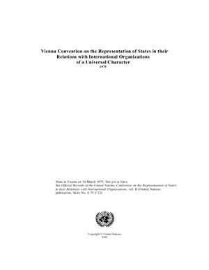 Vienna Convention on the Representation of States in their Relations with International Organizations of a Universal Character 1975