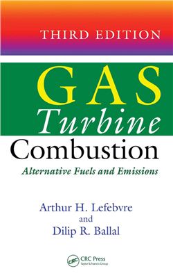 Lefebvre A.H., Ballal D.R. Gas Turbine Combustion: Alternative Fuels and Emissions