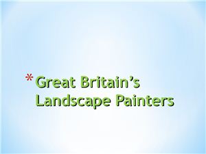 Great Britain’s Landscape Painters