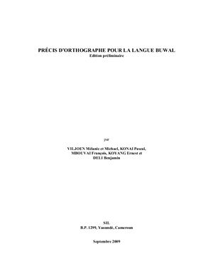 Viljoen Mélanie, Viljoen Michel, Konai Pascal et al. Précis d'orthographe pour la langue buwal