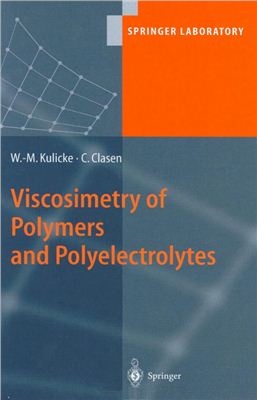 Kulicke W.-M., Clasen C. Viscosimetry of Polymers and Polyelectrolytes