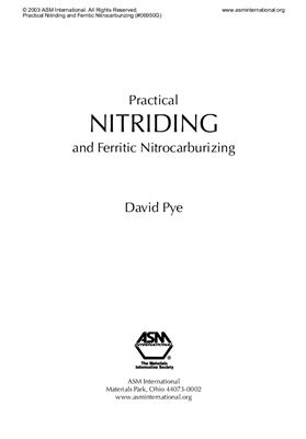 Pye D. Practical Nitriding and Ferritic Nitrocarburizing
