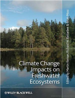 Kernan M., Battarbee R.W., Moss B.R. Climate Change Impacts on Freshwater Ecosystems