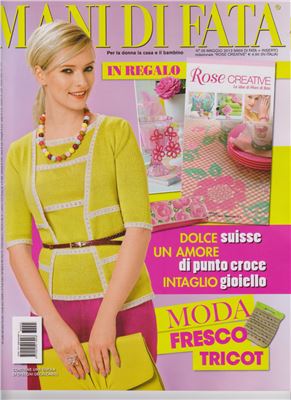 Mani di Fata 2013 №05 maggio (май). Moda fresco tricot