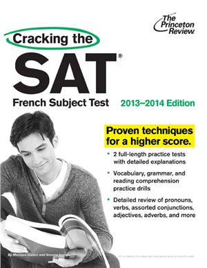 Gaden Monique, Ingram Simone. Cracking the SAT French Subject Test