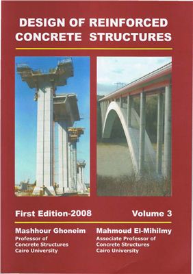 Ghoneim, M. Design of Reinforced Concrete Structures, Volume 3