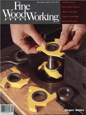 Fine Woodworking 1988 №069 March-April