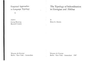 Hewitt B.G. The Typology of Subordination in Georgian and Abkhaz