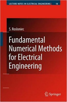 Rosloniec S. Fundamental Numerical Methods for Electrical Engineering