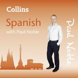 Noble Paul. Spanish with Paul Noble. Аудиокурс испанского языка для англоговорящиx. CD 01-03