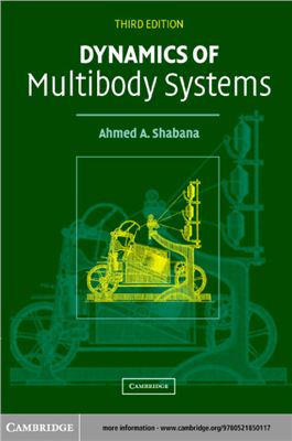 Shabana A.A. Dynamics of Multibody Systems