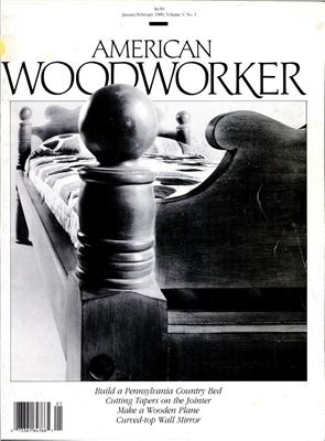 American Woodworker 1989 №01 (006) January-February