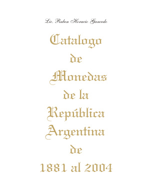 Gancedo R.H. Catálogo de Monedas de la República Argentina de 1881 al 2004