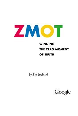 Lecinski J. Winning the zero moment of truth