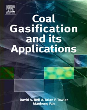 Bell D. Coal Gasification and Its Applications