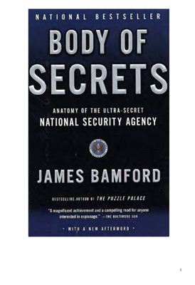 Bamford J. Body of Secrets. Anatomy of the Ultra-Secret National Security Agency
