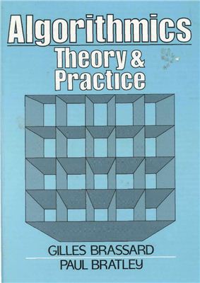 Brassard G., Bratley P. Algorithmics: Theory and Practice